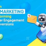 How AI in Email Marketing Is Transforming Customer Engagement and Conversions