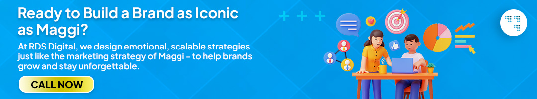 Digital Campaigns of Maggi