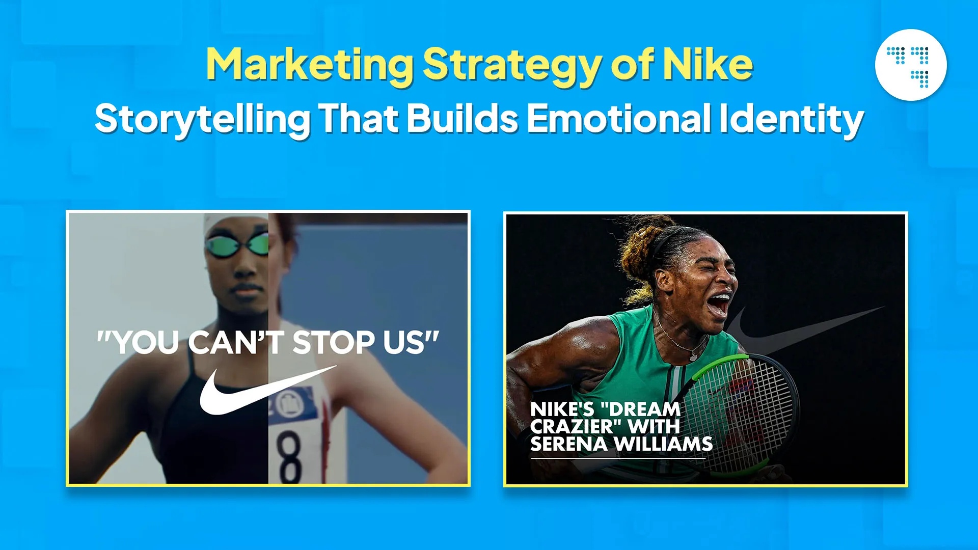 Marketing Strategy of Nike: Storytelling That Builds Emotional Identity