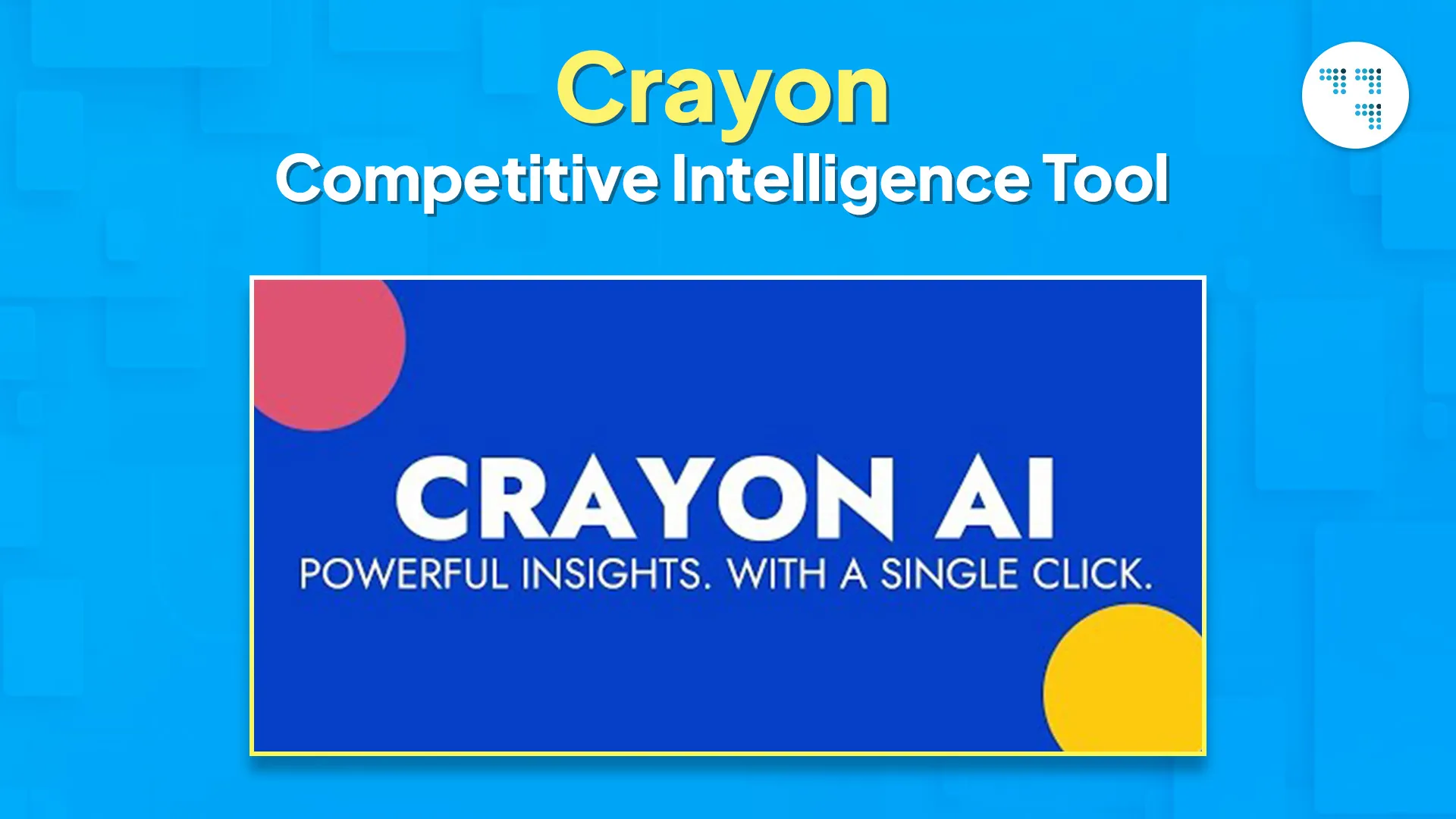 Crayon – Competitive Intelligence Tool
