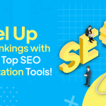 Level Up Your Rankings with These 8 Top SEO Optimization Tools!