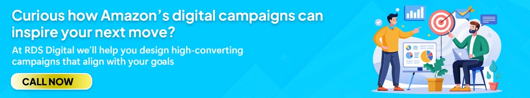 Curious how Amazon’s digital campaigns can inspire your next move?
