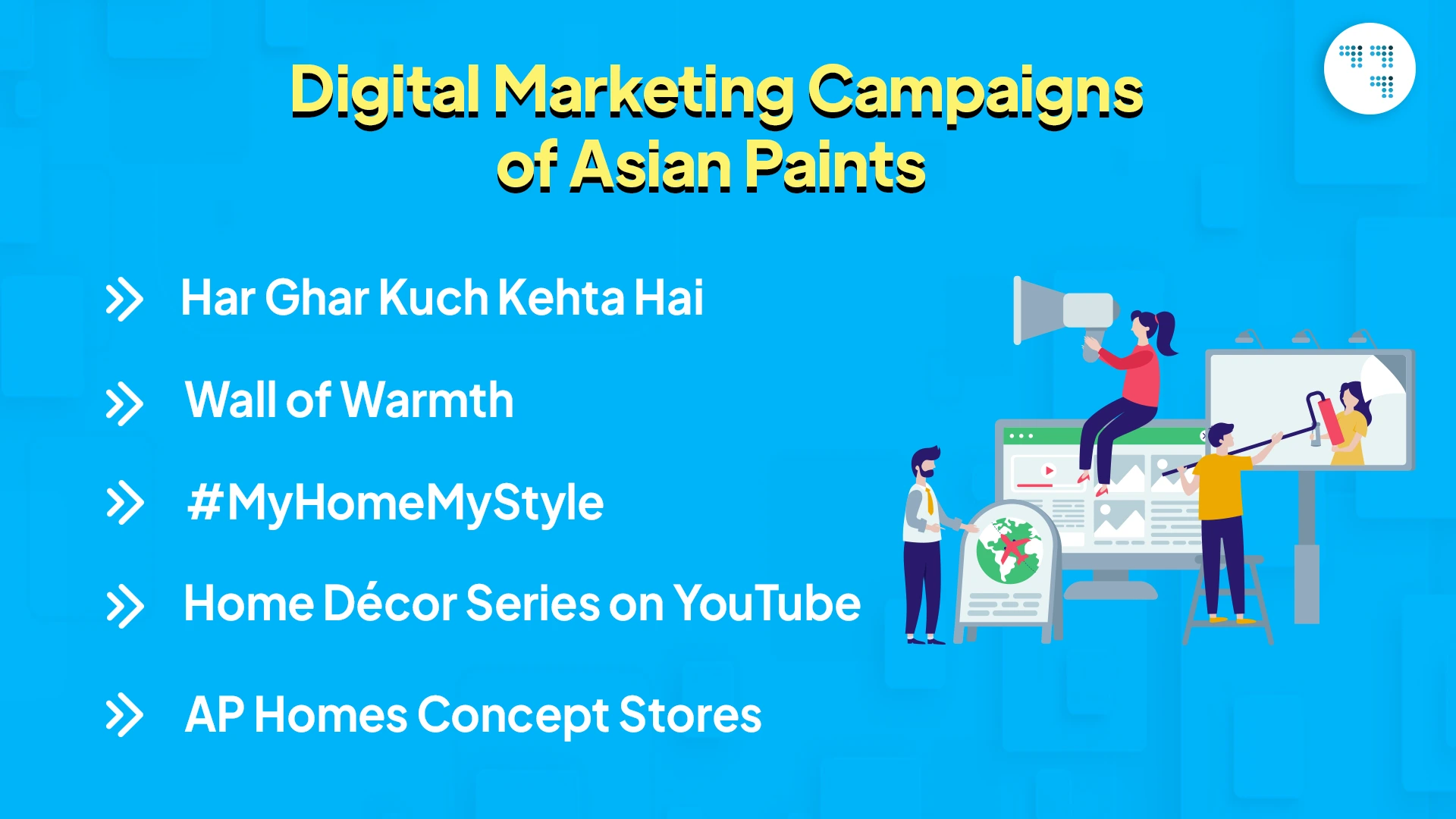 Digital Marketing Campaigns of Asian Paints