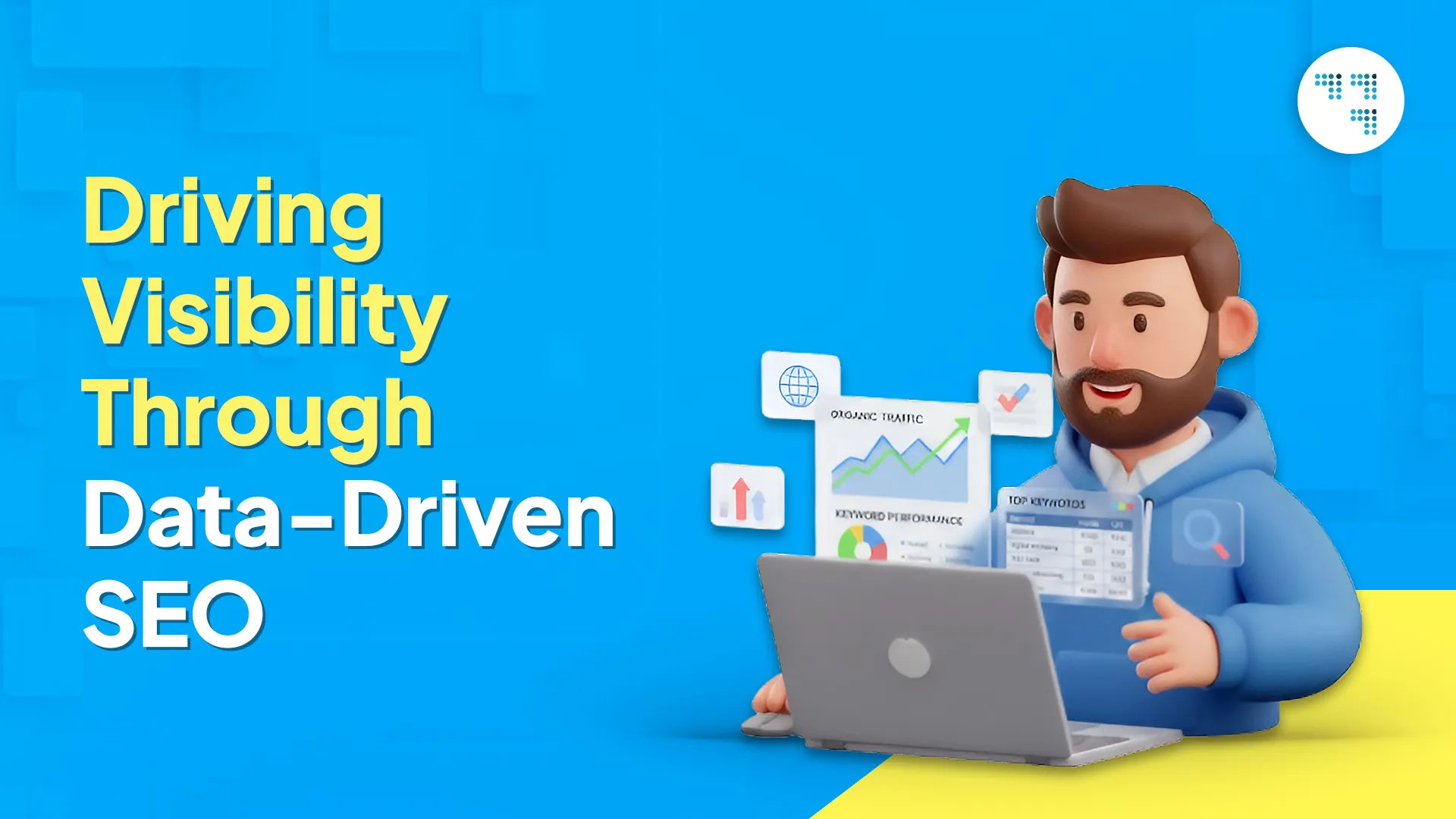 Driving Visibility Through Data-Driven SEO