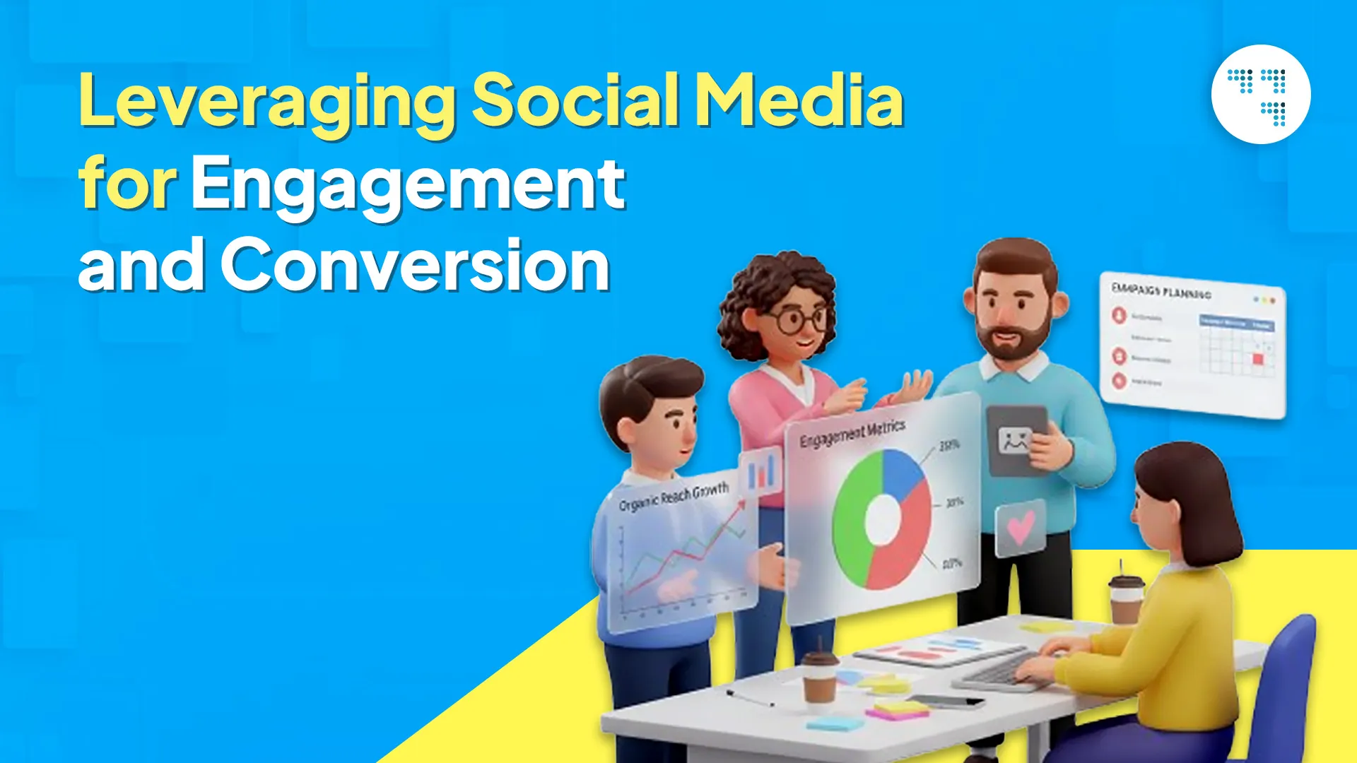 Leveraging Social Media for Engagement and Conversion