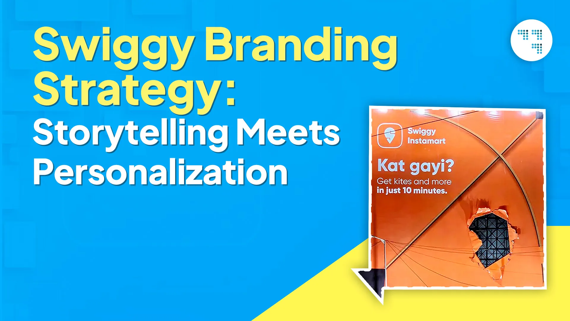 Swiggy Branding Strategy: Storytelling Meets Personalization