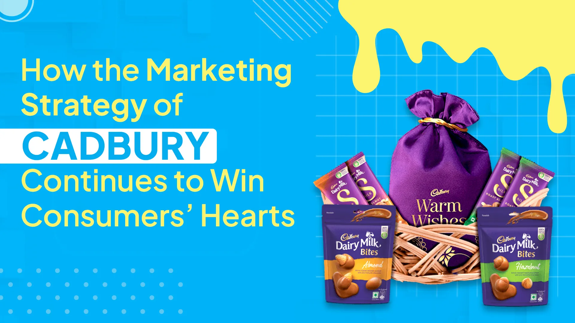 Marketing Strategy of Cadbury That Wins Consumers’ Hearts