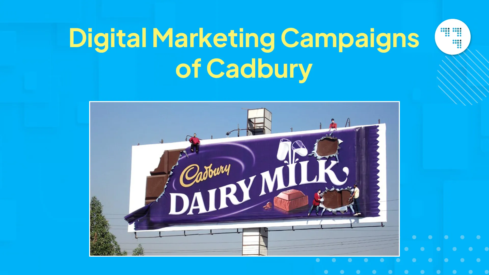 Digital Marketing Campaigns of Cadbury