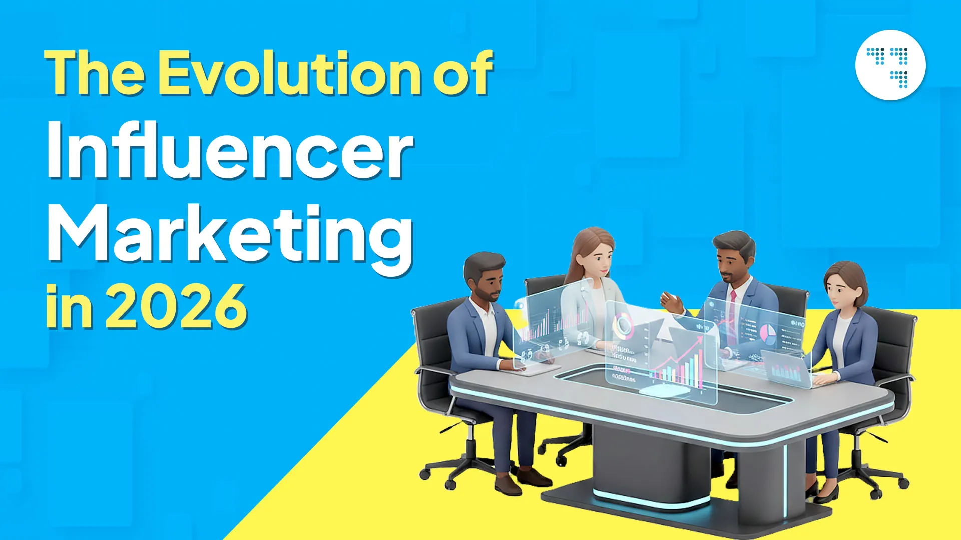 The Evolution of Influencer Marketing in 2026